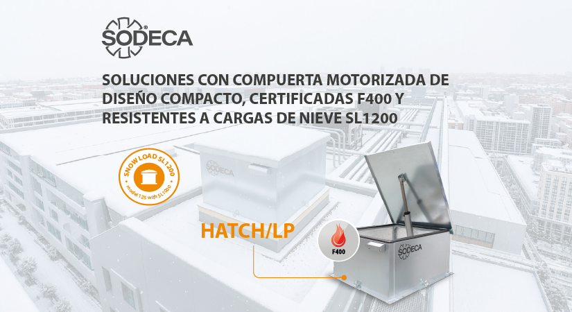Soluciones con compuerta motorizada de diseño compacto, certificadas F400 y resistentes a cargas de nieve SL1200